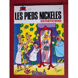 Les Pieds Nickelés Esthéticiens N°70 - 3èm Trimestre 83