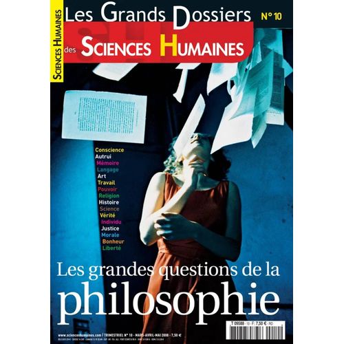 Sciences Humaines - Les Grands Dossiers - Trimestriel N° 10 - Mars-Avril-Mai 2008