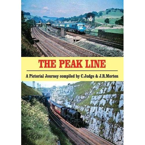 The Peak Line: A Pictorial Journey Compiled By C. Judge & J.R. Morten: Ps3 (Portrait Series)