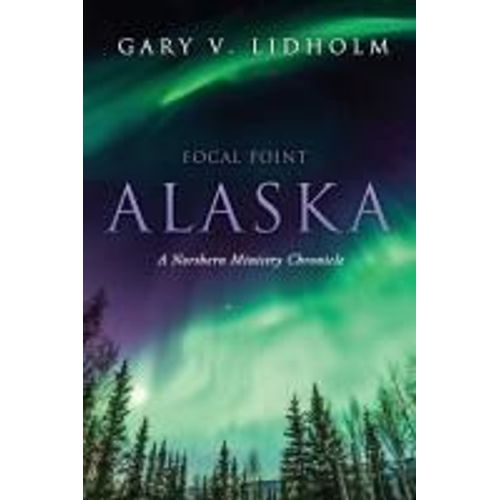 Focal Point Alaska
