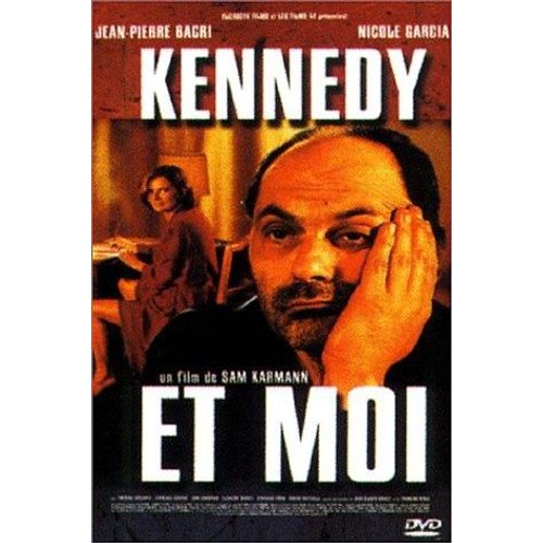 Kennedy Et Moi