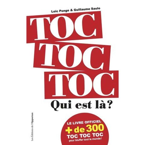 Toc Toc Toc ! Qui Est Là ?