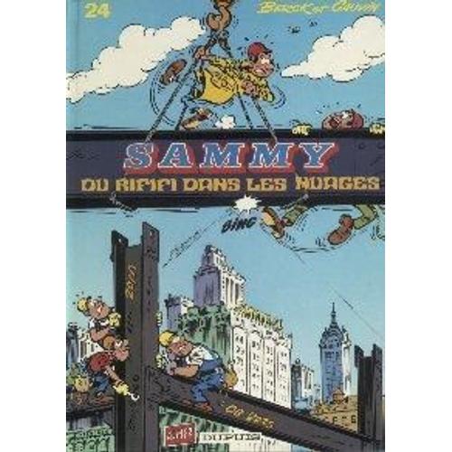 Sammy Tome 24 - Du Rififi Dans Les Nuages