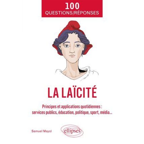 100 Questions/Réponses Sur La Laïcité