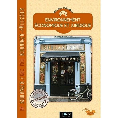 Environnement Économique Et Juridique Bp Boulanger / Bac Pro Boulanger-Pâtissier