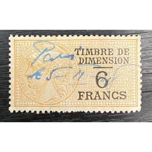 Timbre Fiscal Timbre De Dimension 6 Francs N° 135