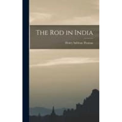 The Rod In India