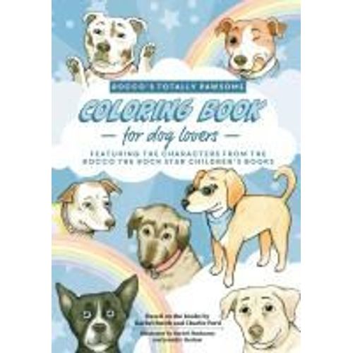 Rocco's Totally Pawsome Coloring Book For Dog Lovers