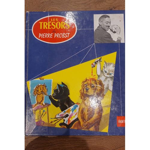 Les Trèsors De Pierre Probst