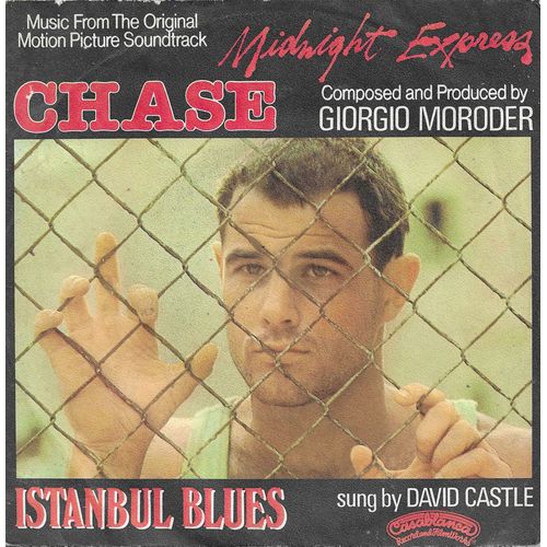 Giorgio Moroder : Music From The Original Motion Picture Soundtrack Of Midnight Express : Chase (Moroder) 3'30 / Istanbul Blues (Vocal) (David Vastle) 3'17