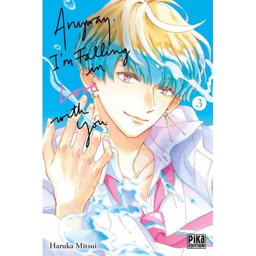 Anyway, I'm Falling In Love With You - Tome 3