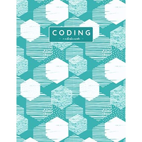 Coding Notebook: Composition Lined Pages With College Ruled Papers For Writing Notes: Reminder Of Due Date For Assignment, Homework, Group And ... And Classmates: For Middle School Boys