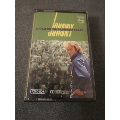 Johnny Hallyday. A Partir De Maintenant. Cassette Audio. K7. Philips