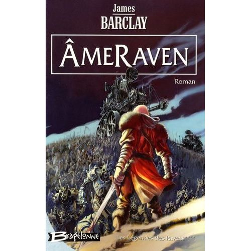Les Légendes Des Ravens - Tome 4 - Ameraven
