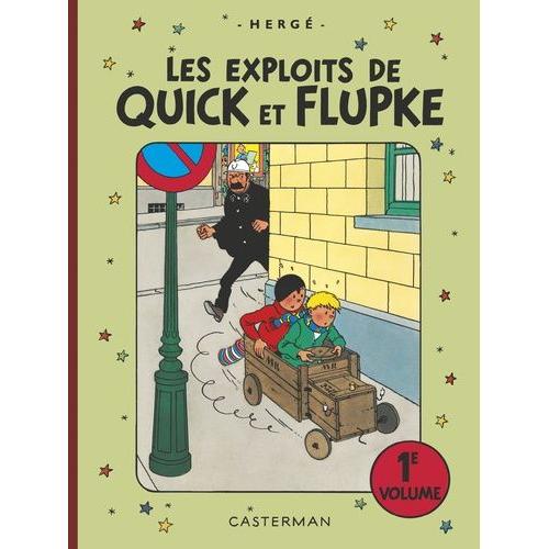 Les Exploits De Quick Et Flupke Tome 1