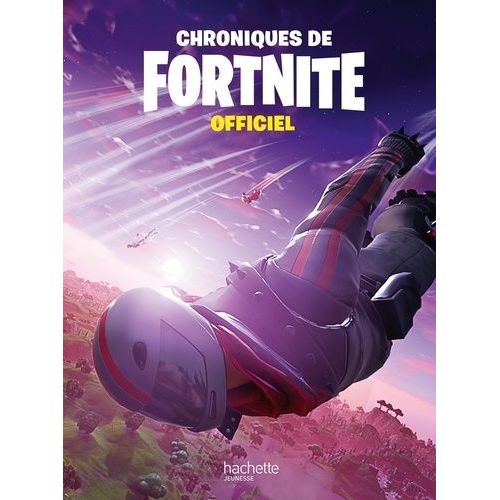 Chroniques De Fortnite Officiel Tome 1