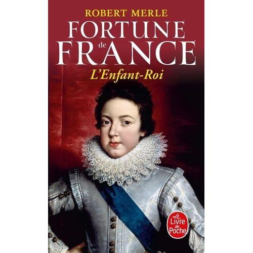Fortune De France Tome 8 - L'enfant-Roi