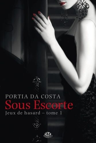 Jeux De Hasard Tome 1 - Sous Escorte