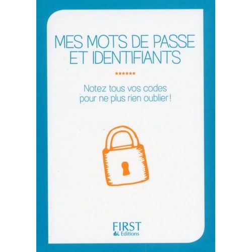 Mes Mots De Passe Et Identifiants