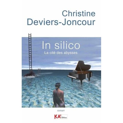 In Silico - La Cité Des Abysses