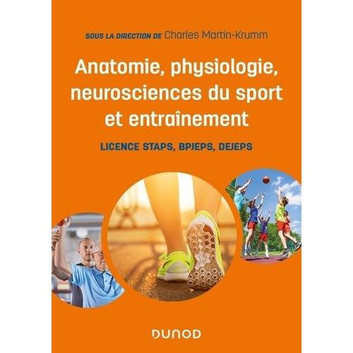 Anatomie, Physiologie, Neurosciences Du Sport Et Entraînement - Licence Staps, Bpjeps, Dejeps