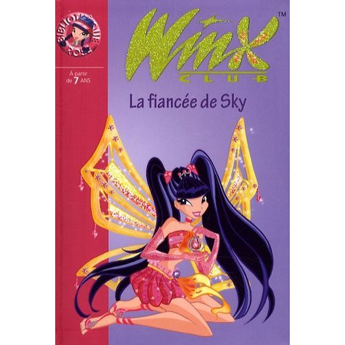 Winx Club - Tome 24 - La Fiancée De Sky