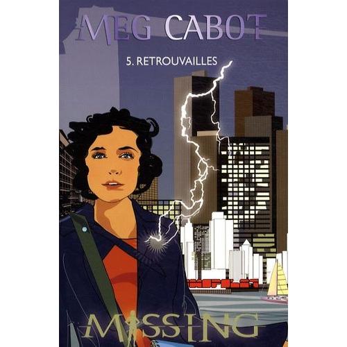Missing Tome 5 - Retrouvailles