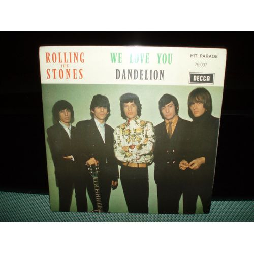 We Love You / Dandelion