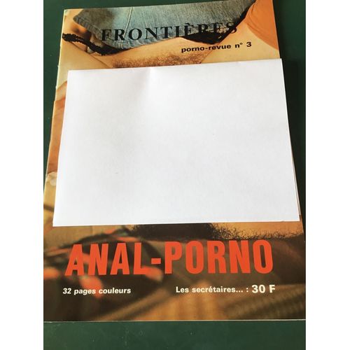Frontières Porno Revue 3 Anal-Porno Les Secrétaires