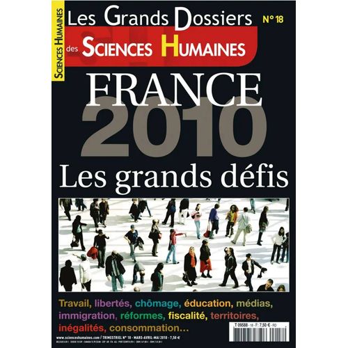 Sciences Humaines - Les Grands Dossiers - Trimestriel N° 18 - Mars-Avril-Mai 2010