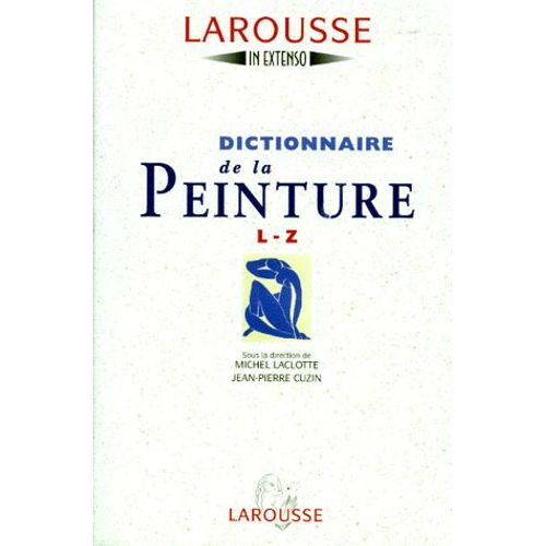 Dictionnaire De La Peinture Vol.2