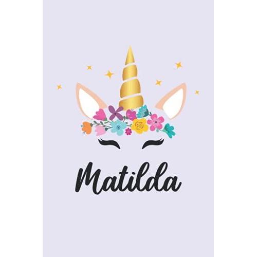 Matilda: Personalized Name Notebook | Wide Ruled Paper Notebook Journal | For Teens Kids Students Girls| For Home School College | 6x9 Inch 120pages
