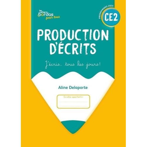 Production D'écrits Ce2