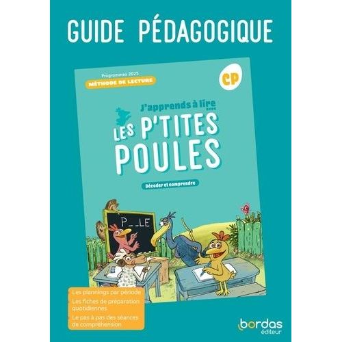 J'apprends À Lire Avec Les P'tites Poules - Guide Pédagogique Cp