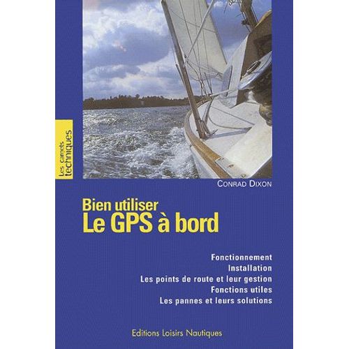 Bien Utiliser Le Gps À Bord