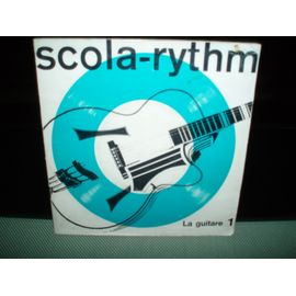 Scola Rythm / La Guitare 1.