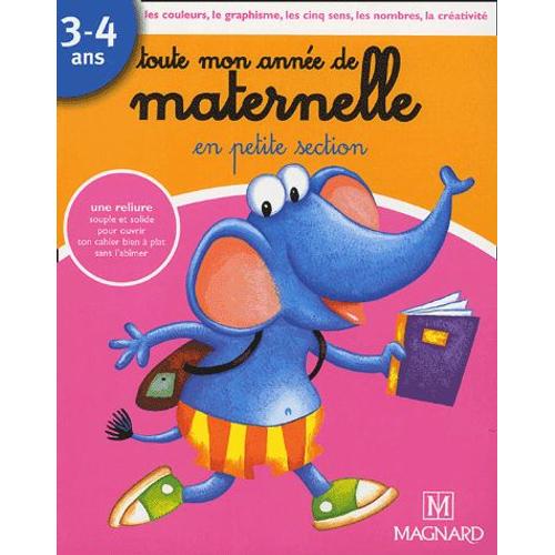 Toute Mon Année De Maternelle - En Petite Section