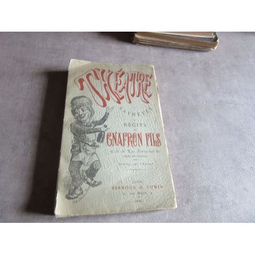 Theatre Saynetes Et Recits Par Gnafron Fils De La Rue Ferrachat Neveu De Guignol Illustre 17 Dessins De L Auteur Edition Numerote N° 463 Bernoux 1886