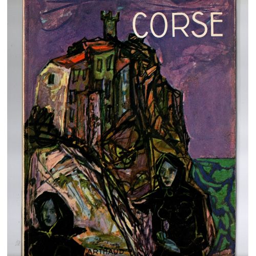Morel, La Corse, Éditions Arthaud 1955