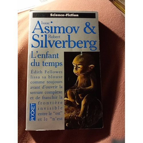 L'enfant Du Temps De Silverberg Et Asimov