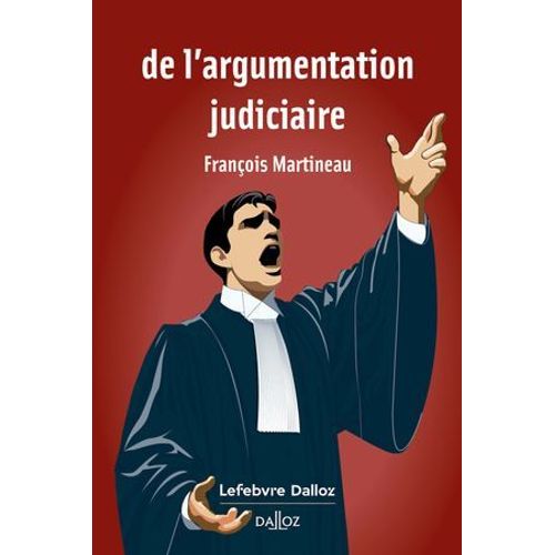 De L'argumentation Judiciaire 1ed