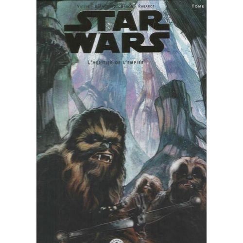 Star Wars, L'héritier De L'empire T. 03