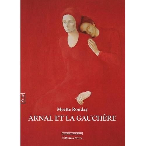 Arnal Et La Gauchère