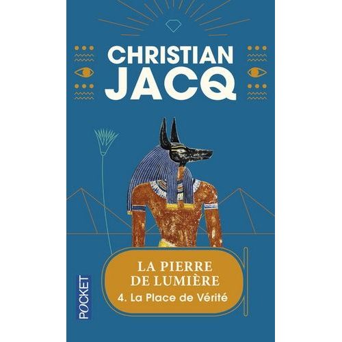 La Pierre De Lumière Tome 4 - La Place De Vérité