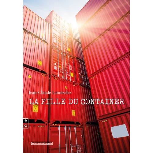 La Fille Du Container