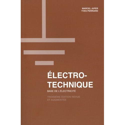 Electrotechnique - Base De L'électricité