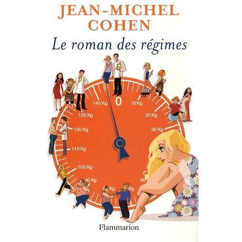 Le Roman Des Régimes