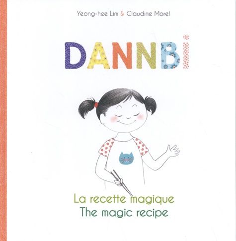 Dannbi - La Recette Magique