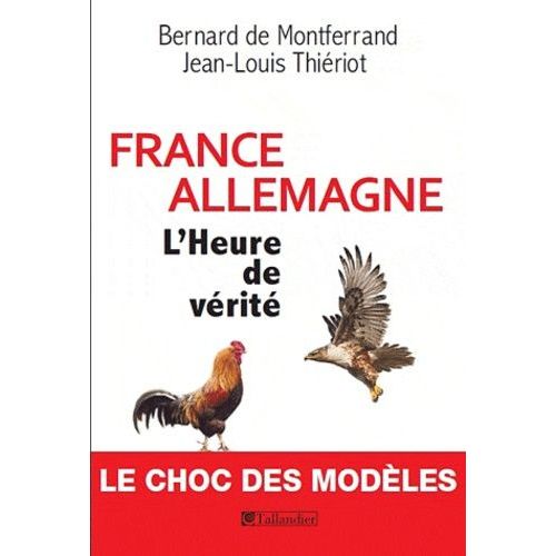 France- Allemagne - L'heure De Vérité