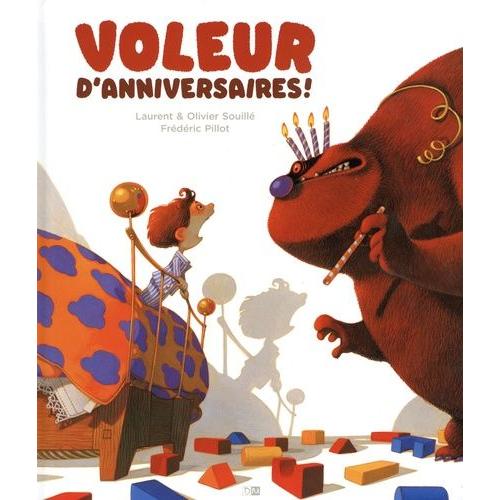 Voleur D'anniversaires !